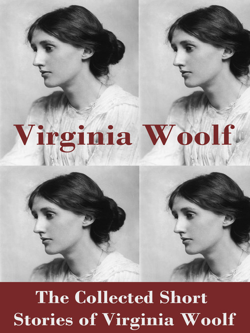 Title details for The Collected Short Stories of Virginia Woolf by Virginia Woolf - Available